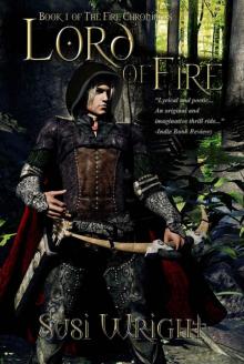 Lord of Fire: #1 The Fire Chronicles Read online