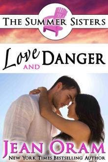 Love and Danger Read online