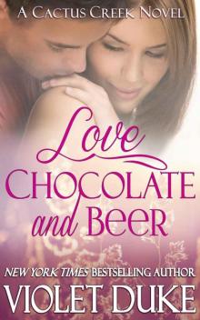 Love, Chocolate, and Beer Read online