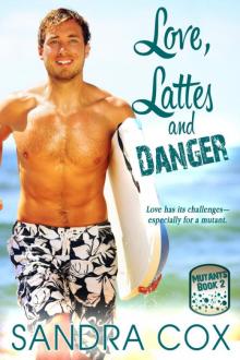 Love, Lattes and Danger Read online