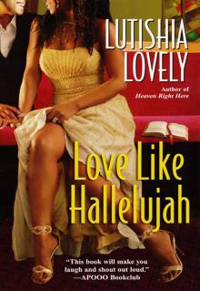 Love Like Hallelujah Read online