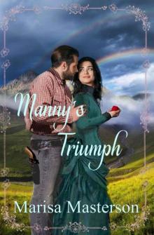Manny's Triumph: Sequel (Secrets In Idyll Wood Book 2) Read online