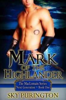 Mark of the Highlander (The MacLomain Series: Next Generation, Book 1) Read online