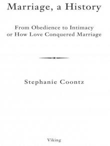 Marriage, a History Read online