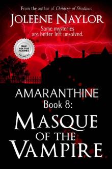 Masque of the Vampire (Amaranthine Book 8) Read online