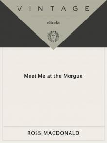 Meet Me at the Morgue Read online