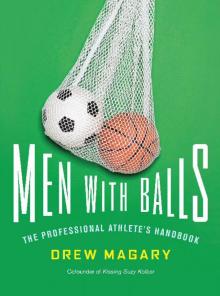 Men with Balls: The Professional Athlete's Handbook Read online
