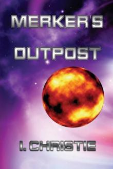 Merker's Outpost Read online
