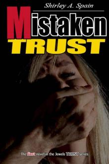 Mistaken Trust (The Jewels Trust Series) Read online