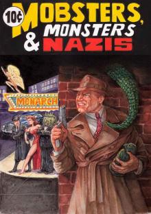 Mobsters, Monsters & Nazis Read online