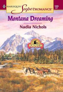 Montana Dreaming (Home On The Ranch) Read online
