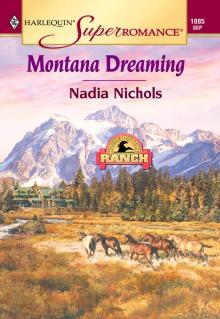 Montana Dreaming Read online