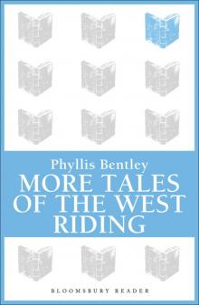 More Tales of the West Riding Read online
