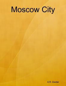 Moscow City Read online