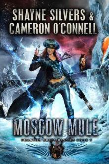 Moscow Mule: Phantom Queen Book 5 - A Temple Verse Series (The Phantom Queen Diaries) Read online
