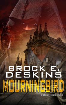 Mourningbird (Empire of Masks Book 3) Read online