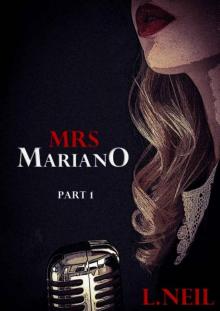 Mrs Mariano: Part 1 Read online