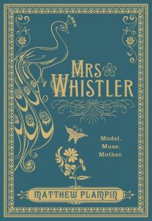 Mrs Whistler Read online