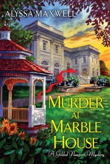 Murder at Marble House Read online