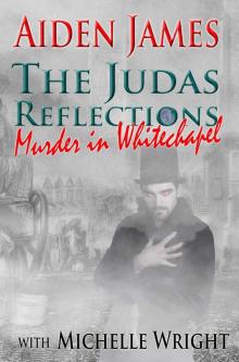 Murder in Whitechapel (The Judas Reflections)