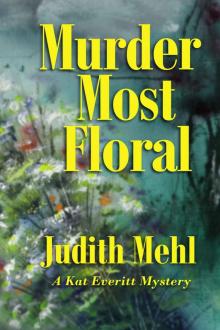 Murder Most Floral Read online