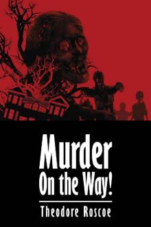 Murder On the Way! Read online