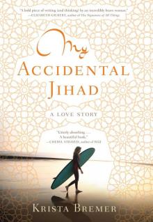 My Accidental Jihad Read online
