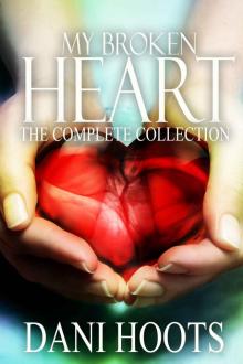 My Broken Heart: The Complete Collection Read online