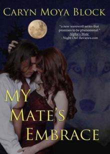 My Mate's Embrace Read online