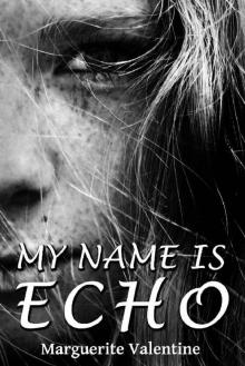 My Name Is Echo