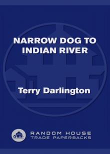 Narrow Dog to Indian River Read online