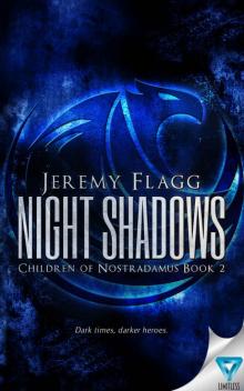 Night Shadows (Children of Nostradamus Book 2) Read online