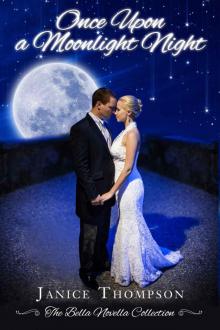 Once Upon a Moonlight Night (The Bella Novella Collection Book 1) Read online