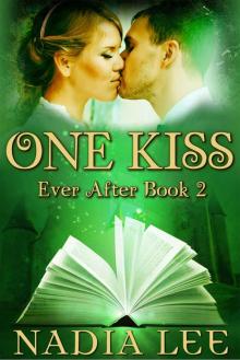 One Kiss (Ever After 2) Read online