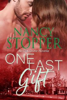 One Last Gift: A Small-Town Romance (Oak Grove series Book 6) Read online
