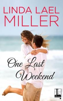 One Last Weekend Read online