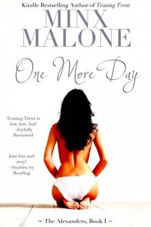 One More Day - the Alexanders, Book 1 Read online