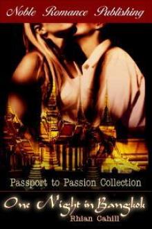 One Night in Bangkok (Passport to Passion #1) Read online
