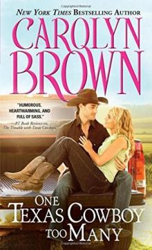 One Texas Cowboy Too Many (Burnt Boot, Texas) Read online