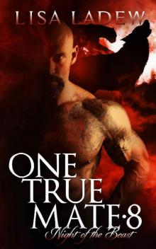 One True Mate 8: Night of the Beast Read online