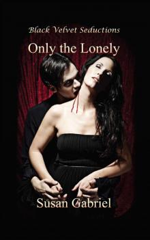 Only the Lonely Read online