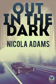 Out in the Dark Read online