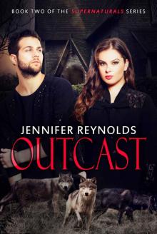 Outcast (Supernaturals Book 2) Read online