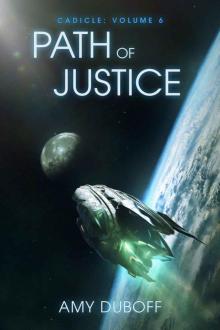Path of Justice (Cadicle #6): An Epic Space Opera Series Read online