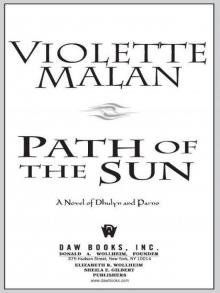 Path of the Sun: A Novel of Dhulyn and Parno Read online