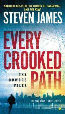 Patrick Bowers 08 - Every Crooked Path Read online