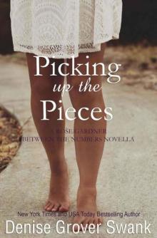 Picking Up the Pieces: Rose Gardner Novella 5.5 (Volume 2)