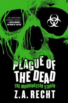 Plague of the Dead Read online