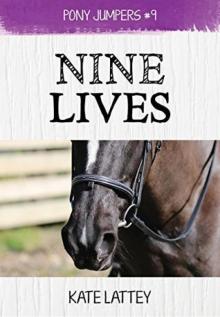 Pony Jumpers 9- Nine Lives Read online