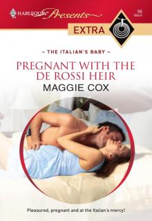 Pregnant with the De Rossi Heir Read online